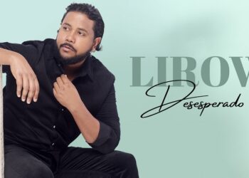 «Desesperado» la nueva bachata de Lirow
