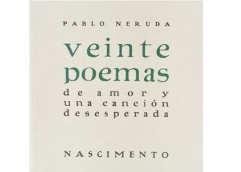 Biblioteca Nacional conmemorará los 100 años de “Veinte poemas de amor y una canción desesperada”