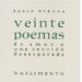 Biblioteca Nacional conmemorará los 100 años de “Veinte poemas de amor y una canción desesperada”