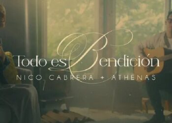 Athenas y Nico Cabrera lanzan «Todo Es Bendición»
