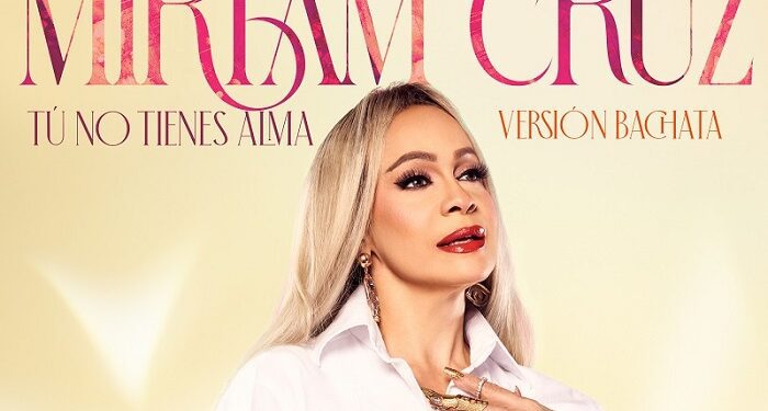 Miriam Cruz estrena bachata