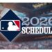 MLB publica el calendario del 2026; arrancará la acción el 25 de marzo